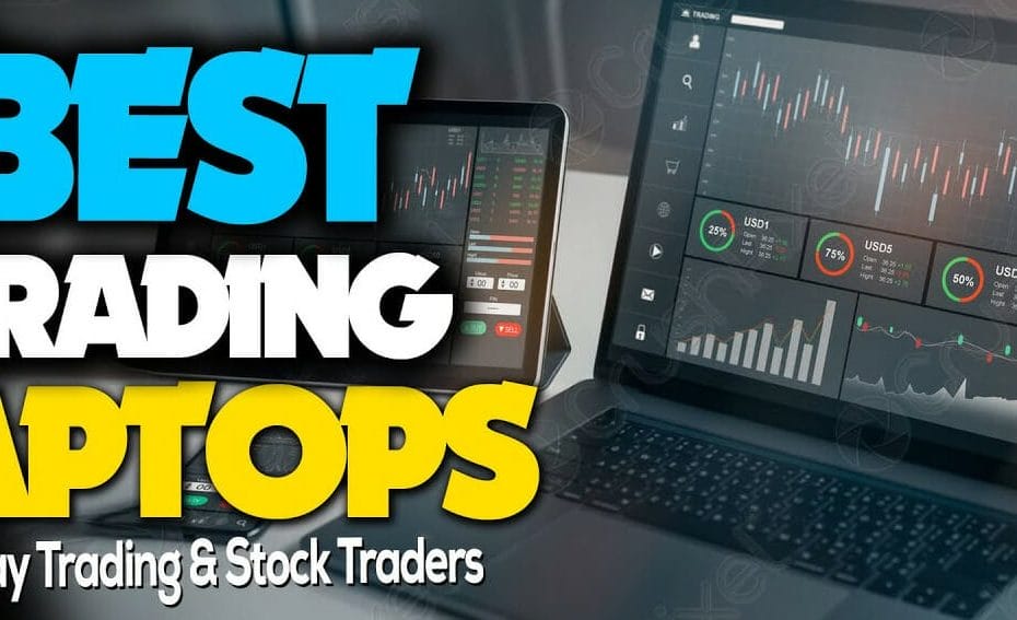 best laptops for day trading